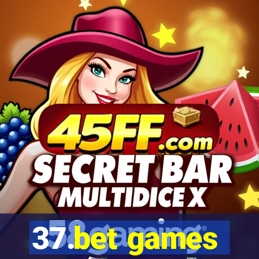 37.bet games